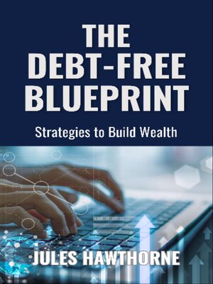 cover image of The Debt-Free Blueprint